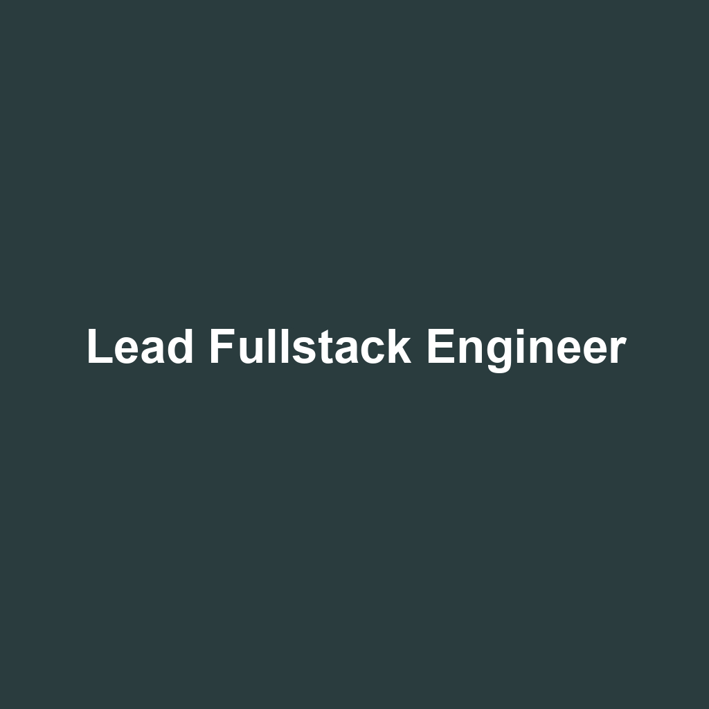 Lead Fullstack Engineer