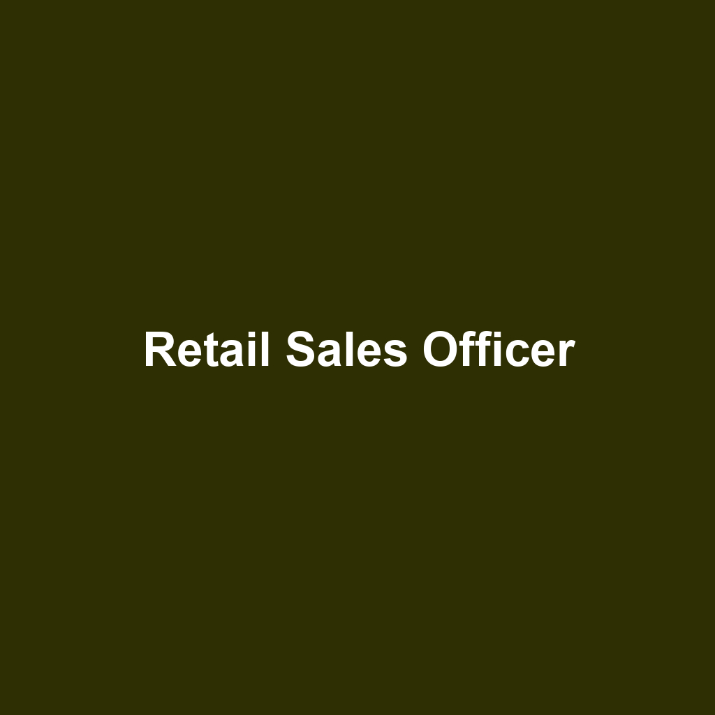 Retail Sales Officer