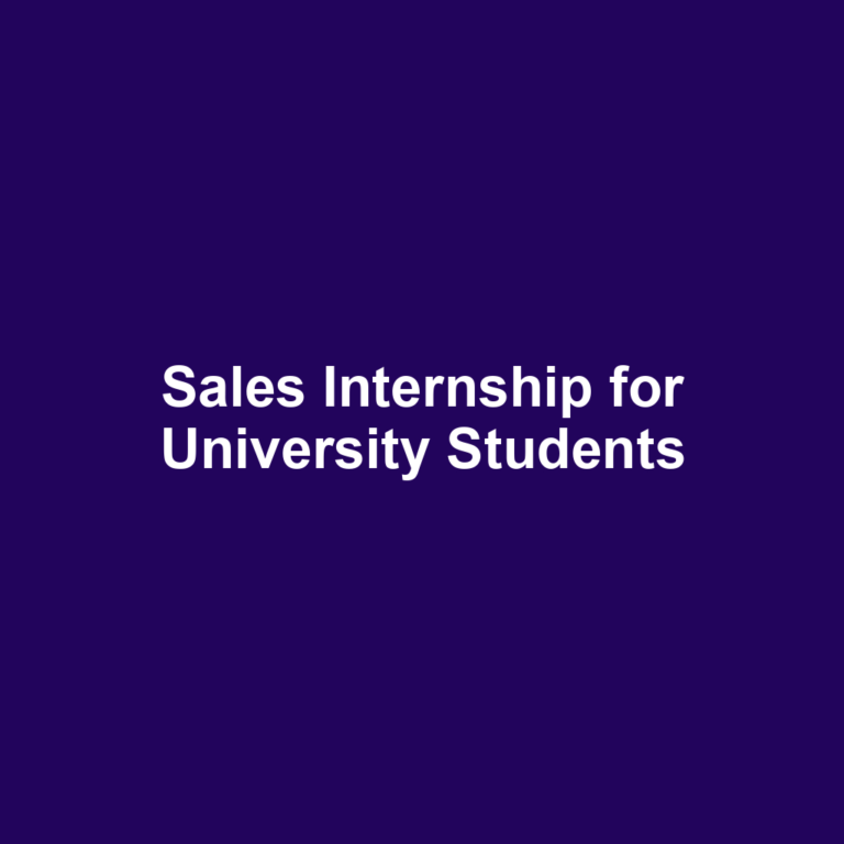 Sales Internship for University Students