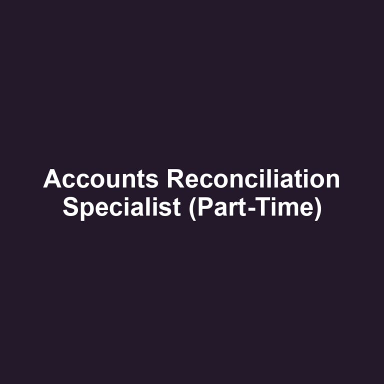 Accounts Reconciliation Specialist (Part-Time)