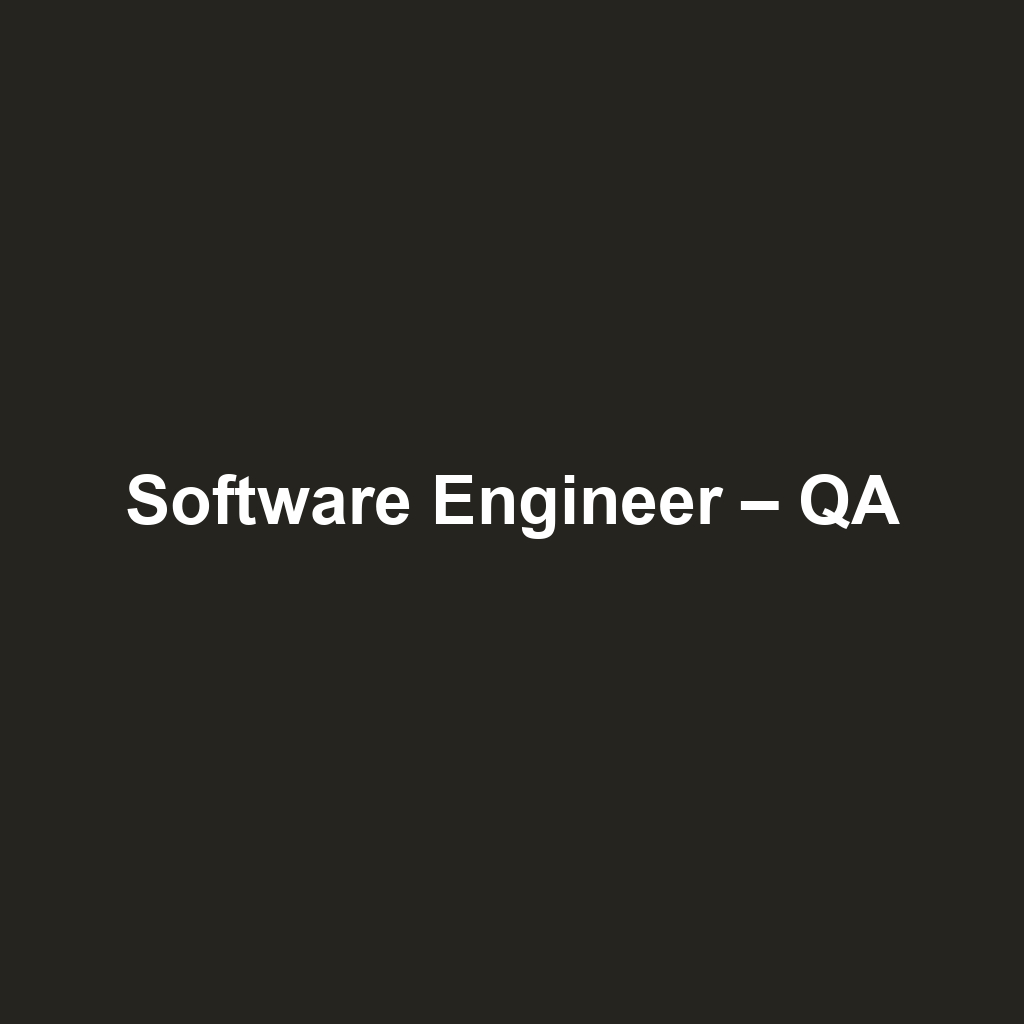 Software Engineer – QA