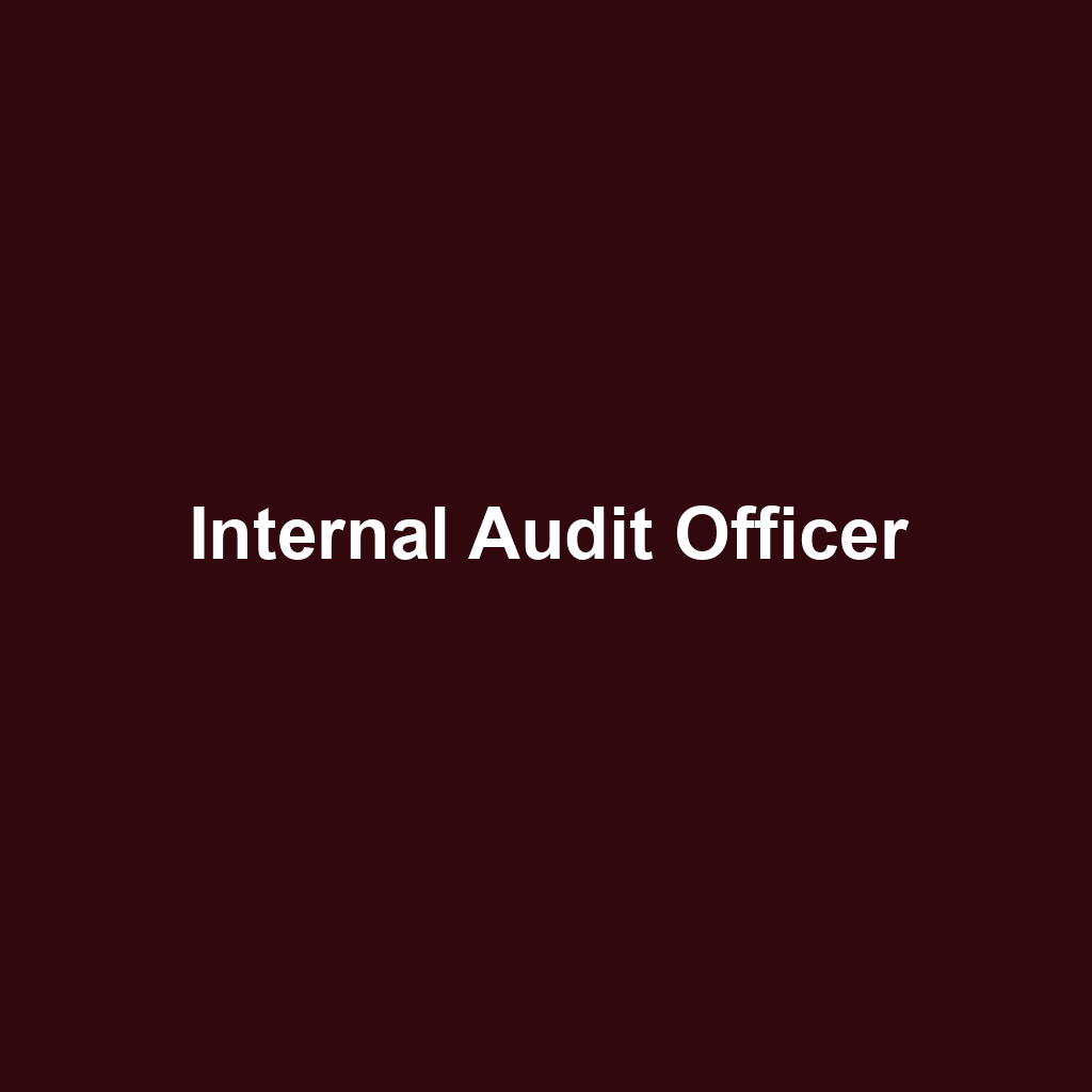 Internal Audit Officer