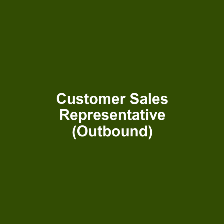 Customer Sales Representative (Outbound)