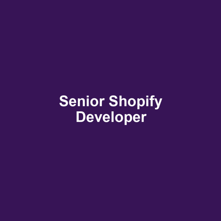 Senior Shopify Developer