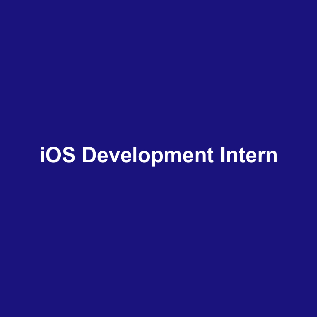 iOS Development Intern