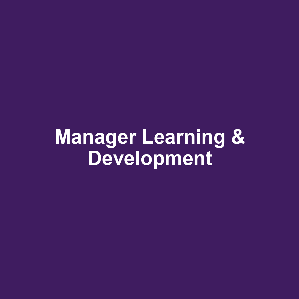 Manager Learning & Development