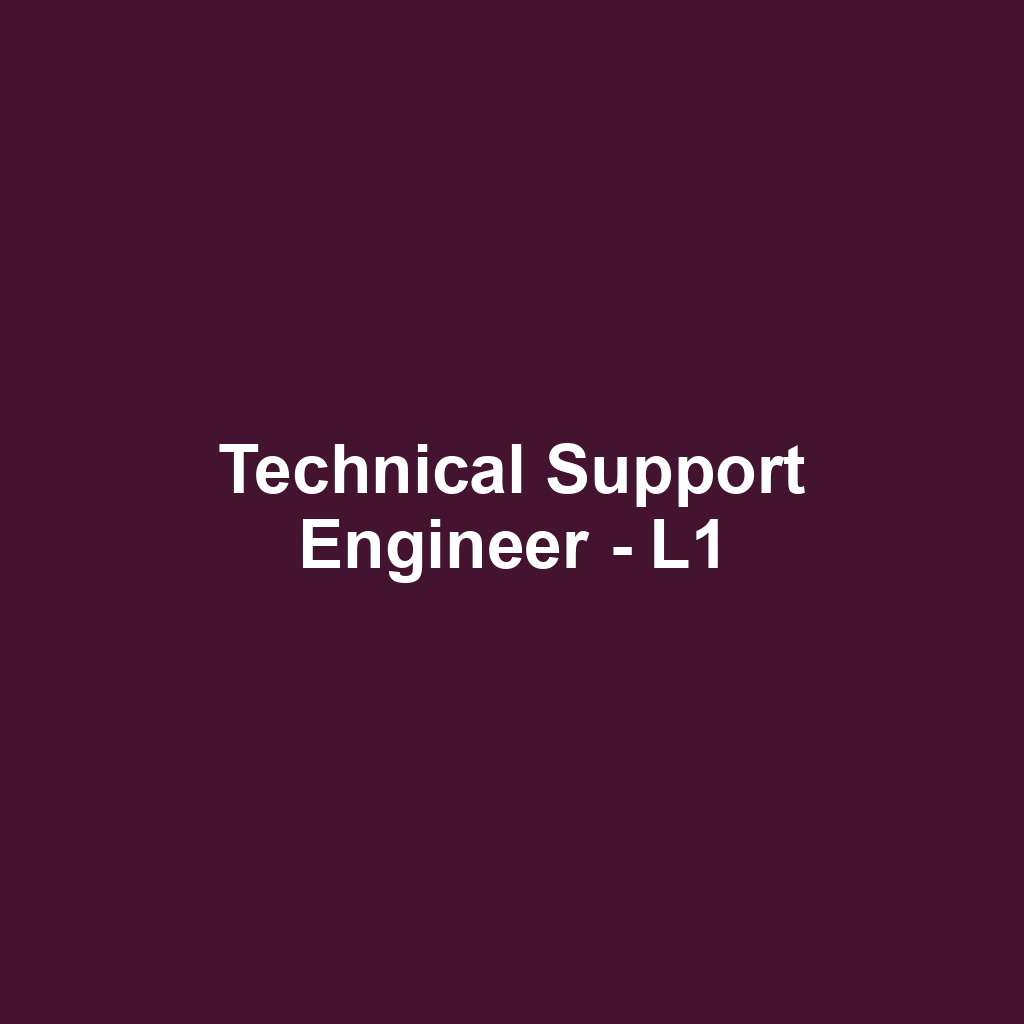 Technical Support Engineer - L1