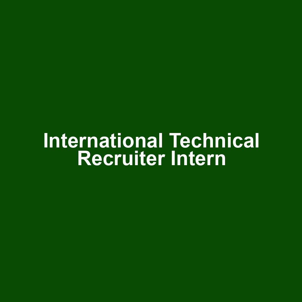 International Technical Recruiter Intern