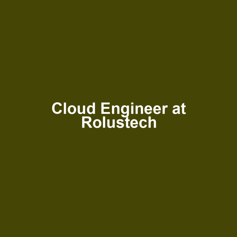 Cloud Engineer at Rolustech