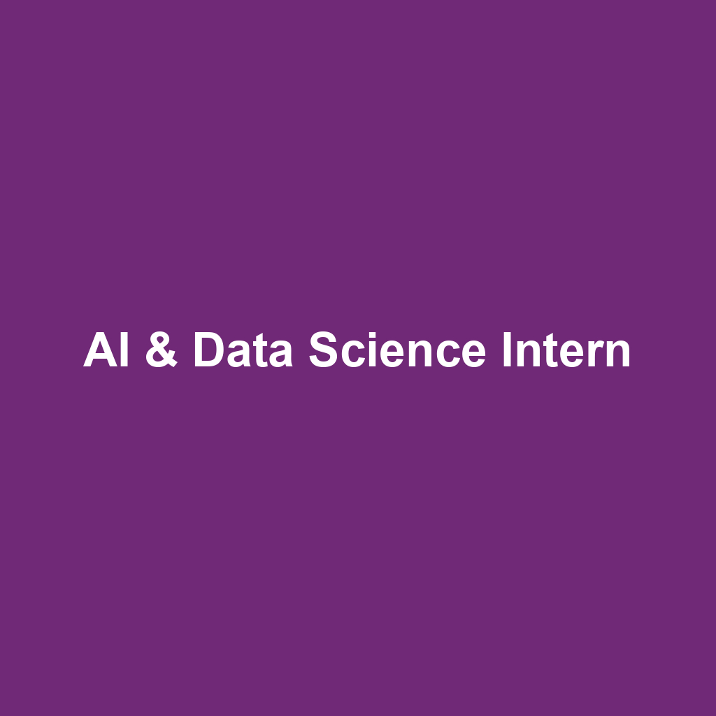 AI & Data Science Intern