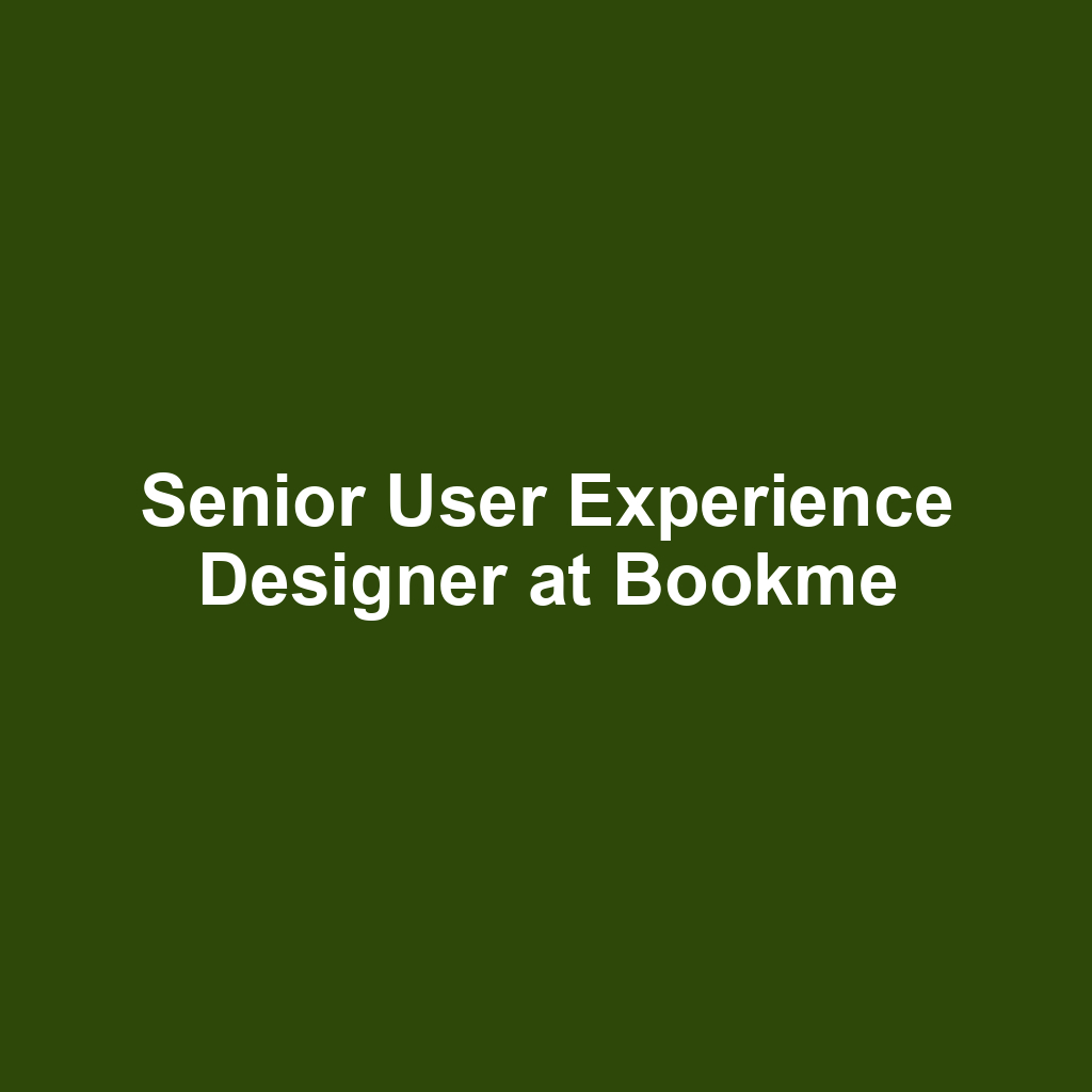 Senior User Experience Designer at Bookme