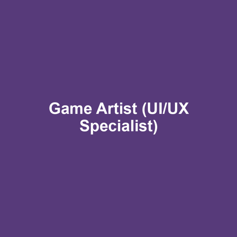 Game Artist (UI/UX Specialist)