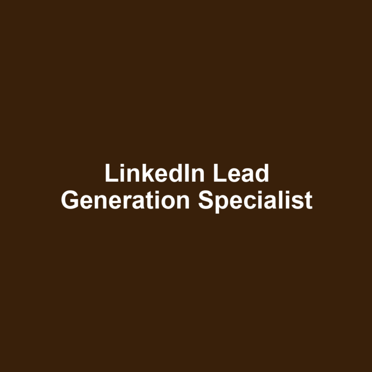 LinkedIn Lead Generation Specialist