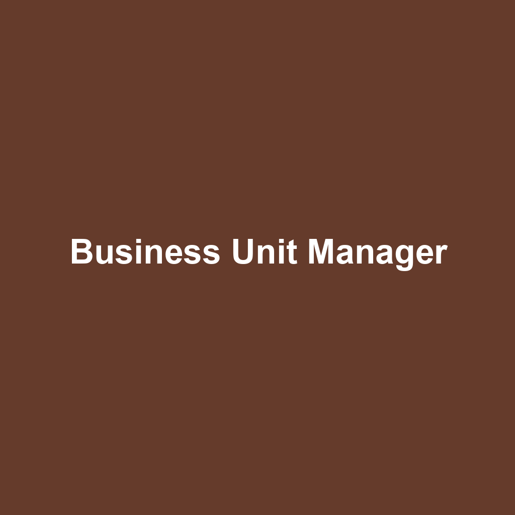 Business Unit Manager