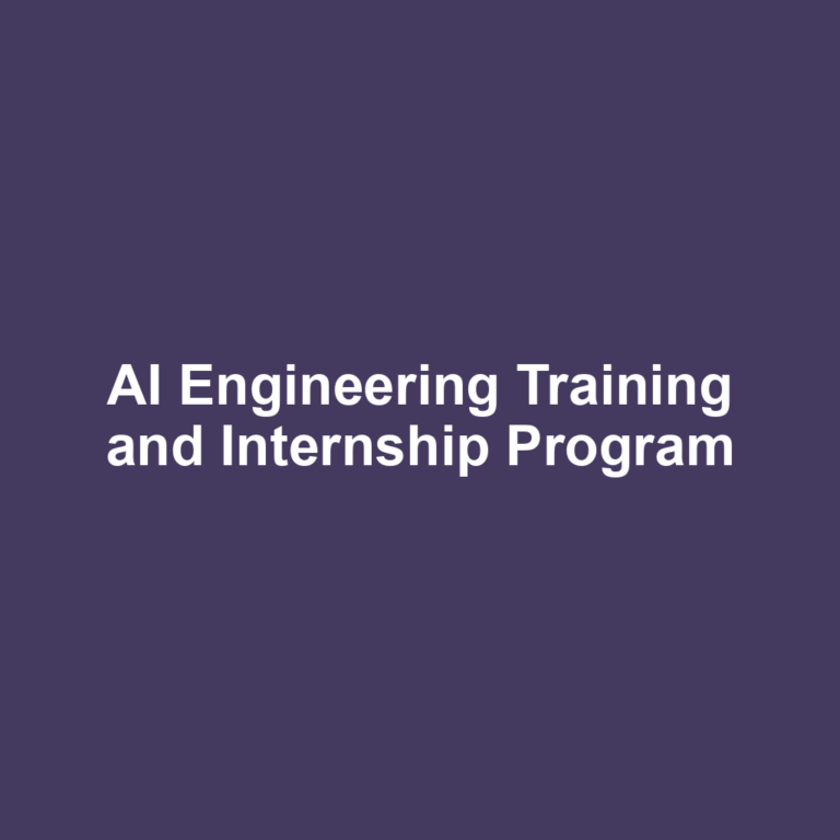 AI Engineering Training and Internship Program