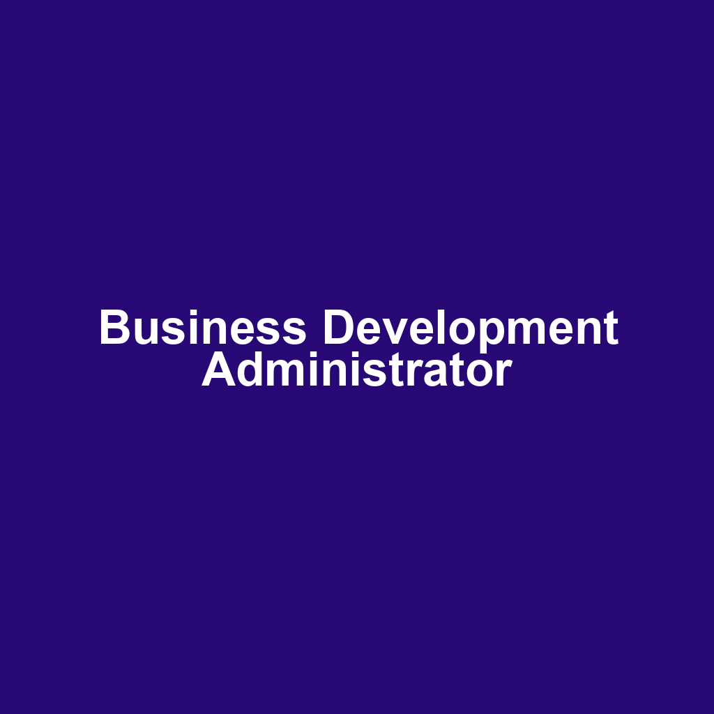 Business Development Administrator