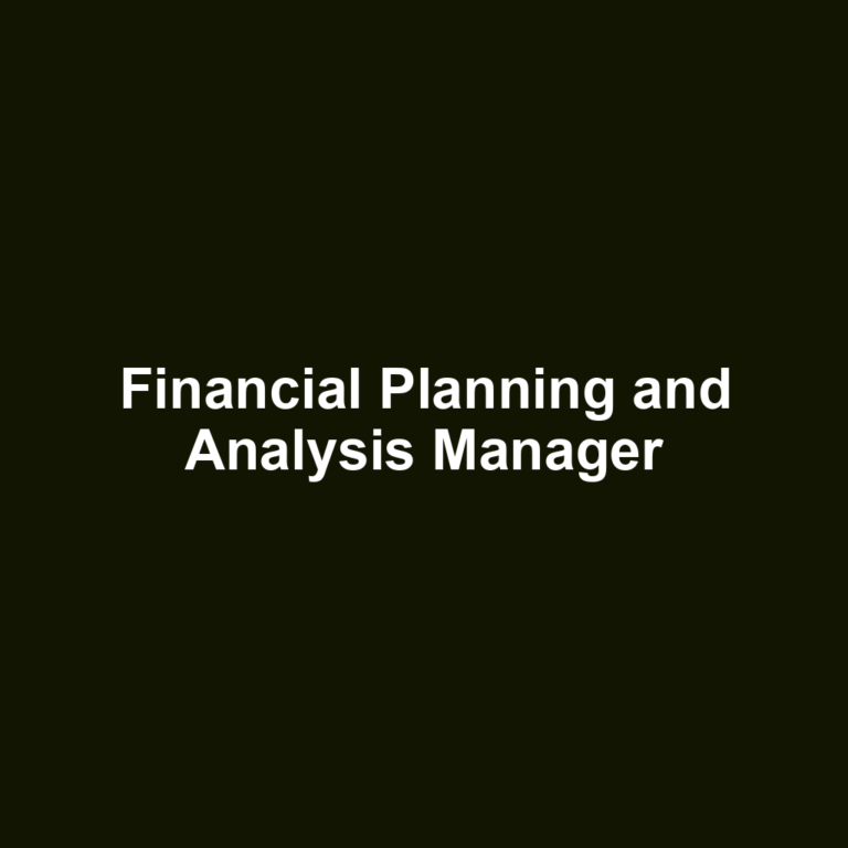 Financial Planning and Analysis Manager