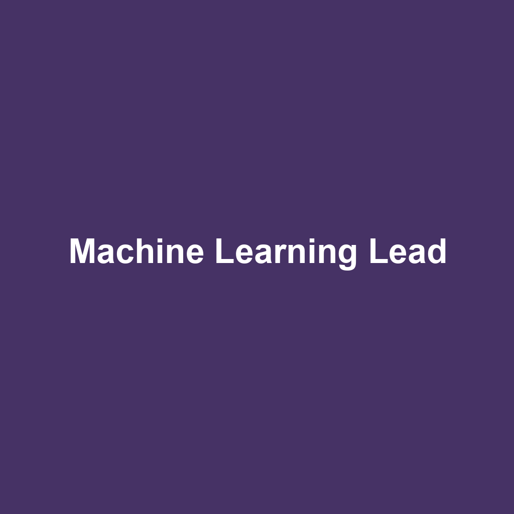 Machine Learning Lead