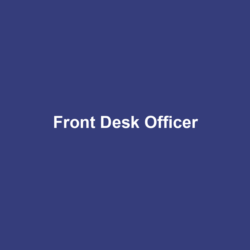 Front Desk Officer