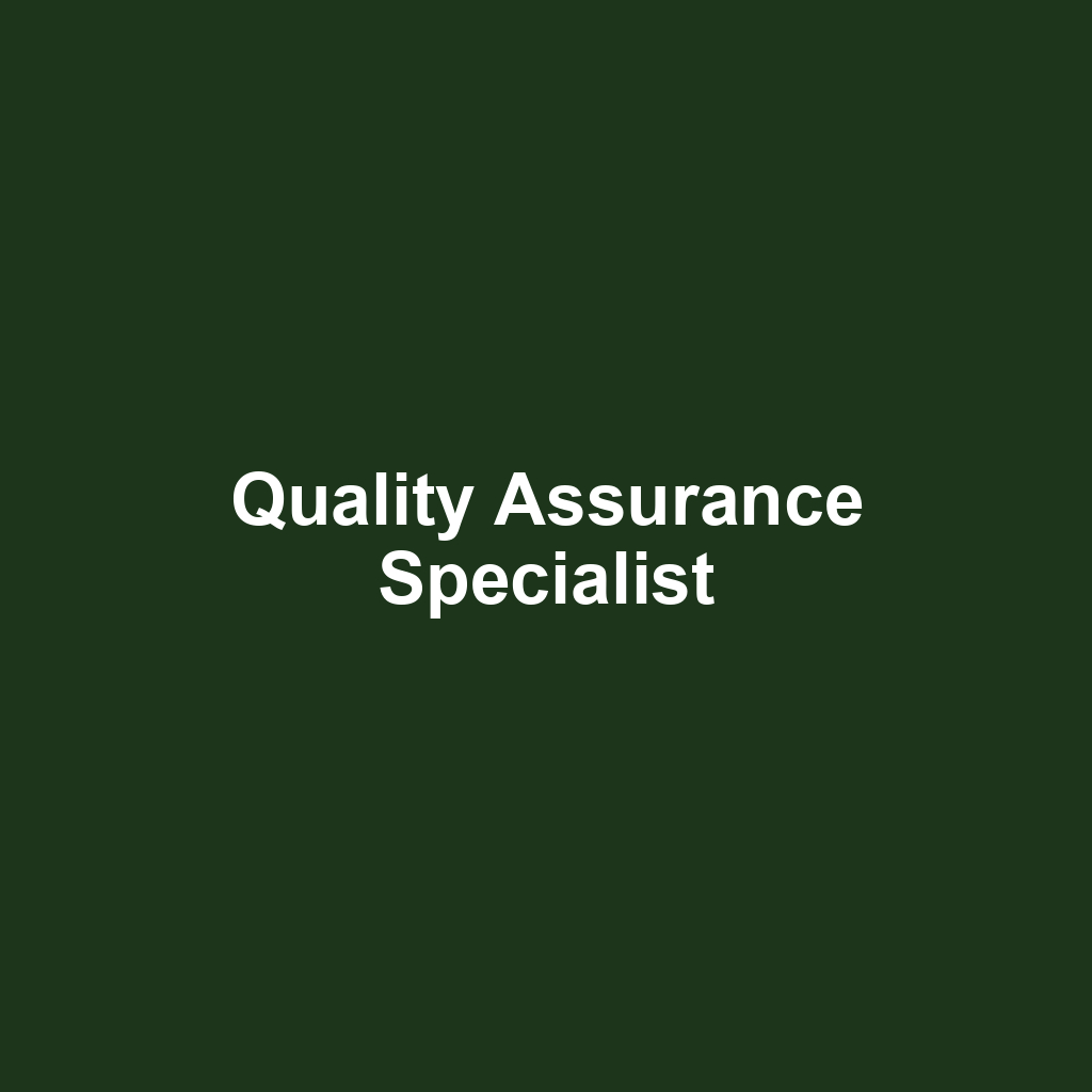 Quality Assurance Specialist