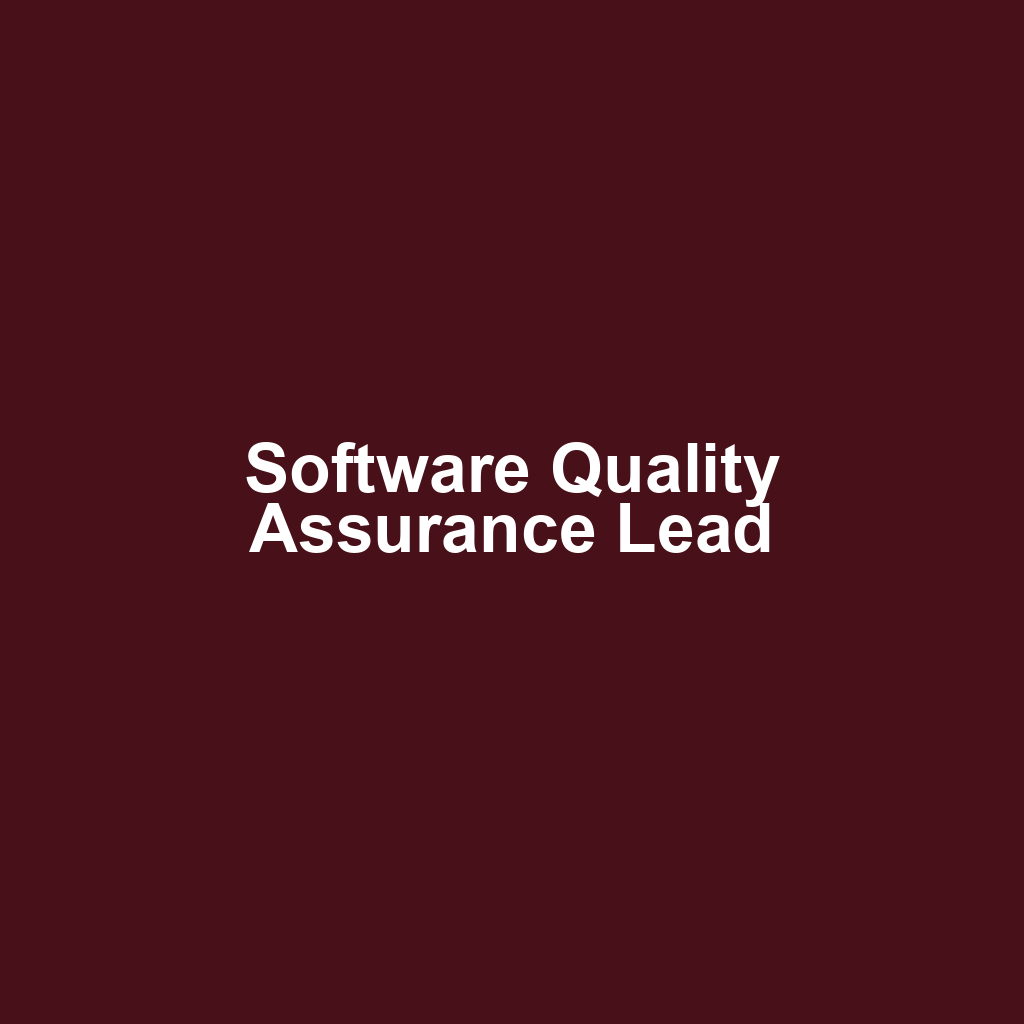 Software Quality Assurance Lead