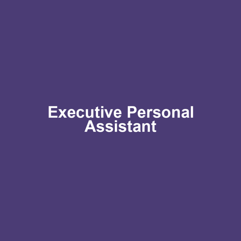 Executive Personal Assistant