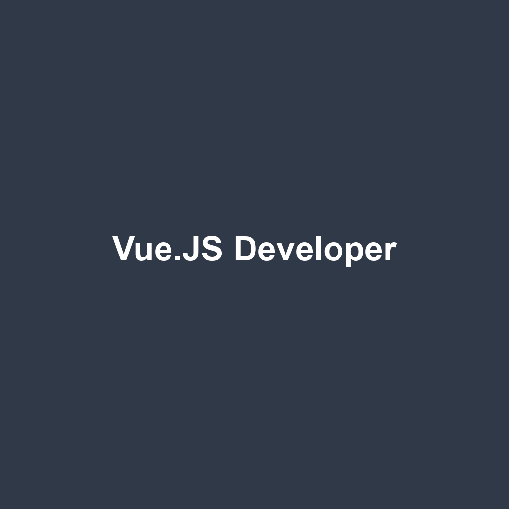 Vue.JS Developer