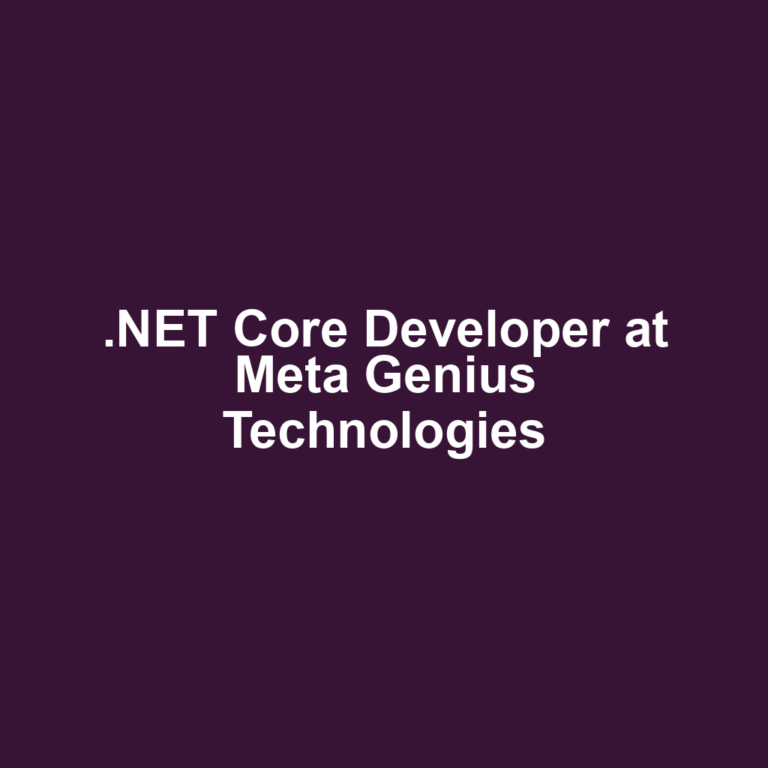 .NET Core Developer at Meta Genius Technologies