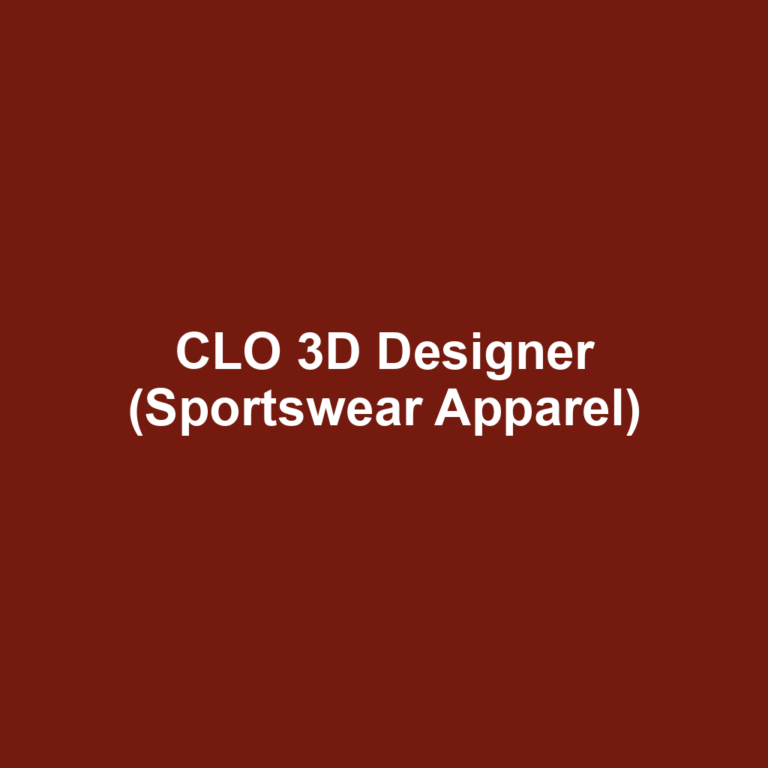 CLO 3D Designer (Sportswear Apparel)