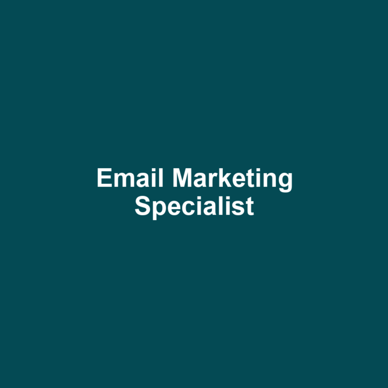 Email Marketing Specialist