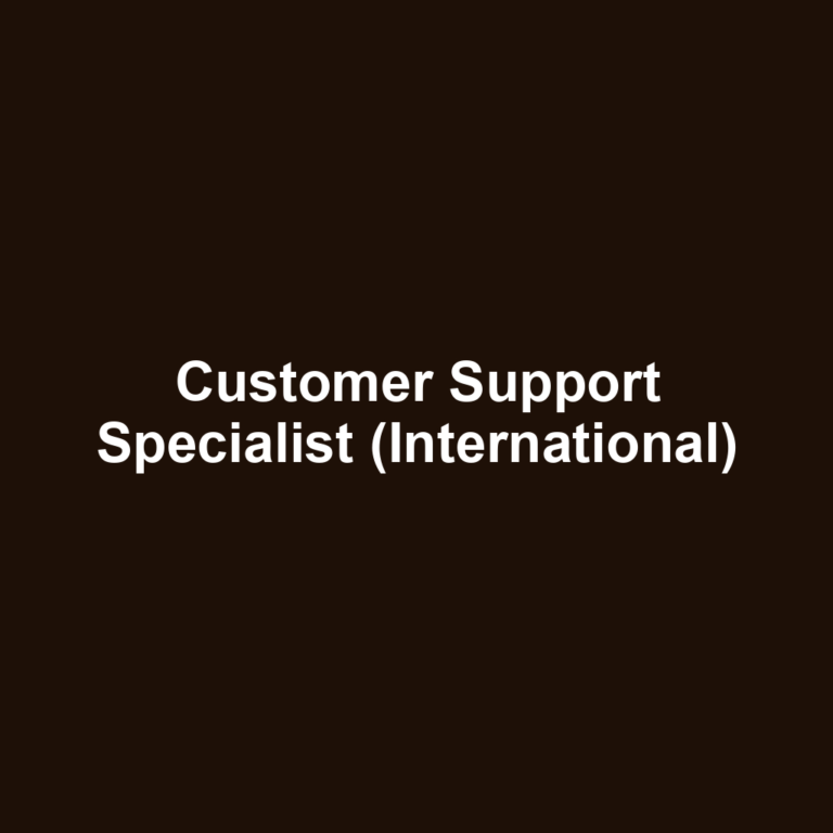 Customer Support Specialist (International)