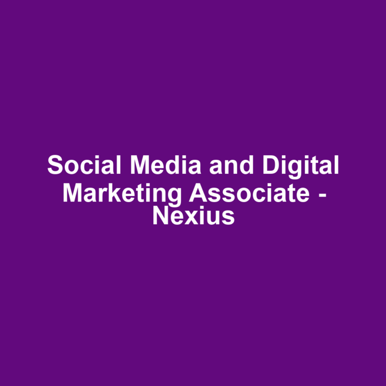 Social Media and Digital Marketing Associate - Nexius