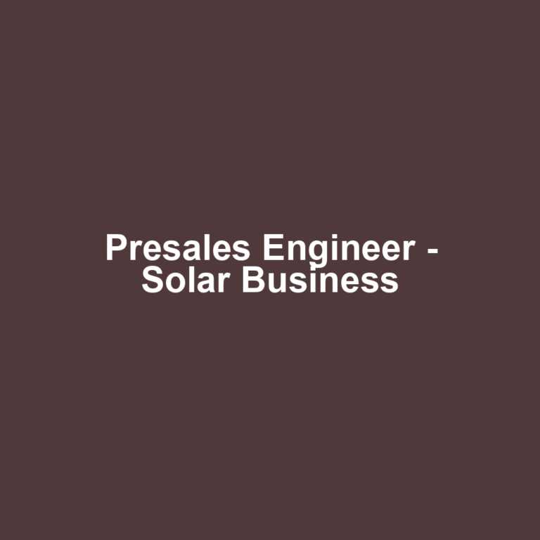 Presales Engineer - Solar Business