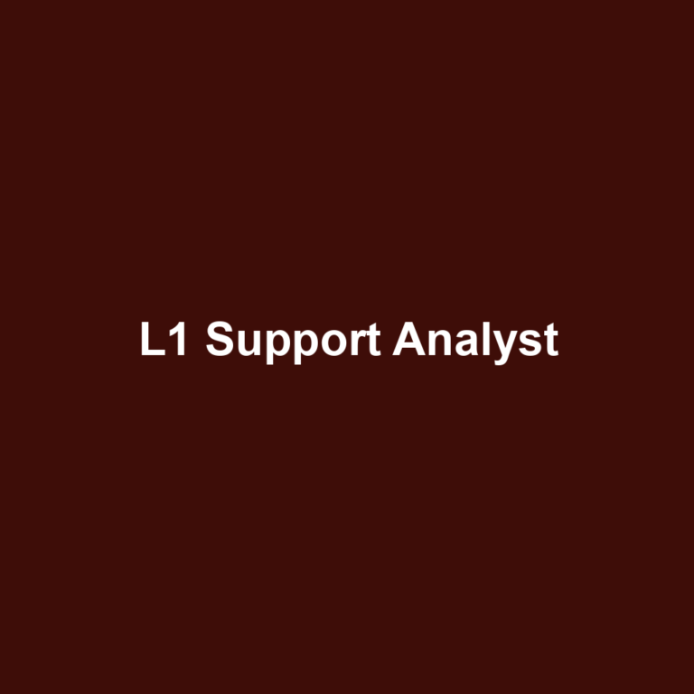 L1 Support Analyst