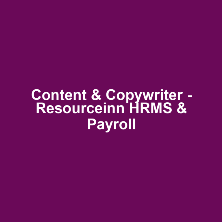 Content & Copywriter - Resourceinn HRMS & Payroll