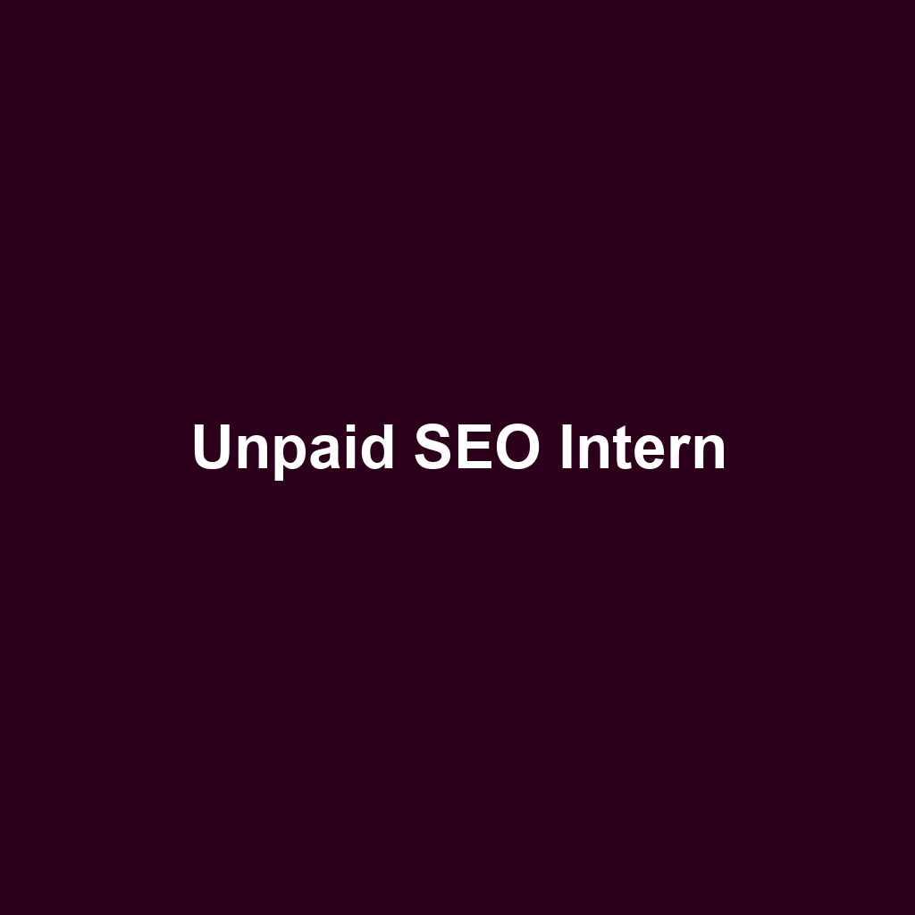 Unpaid SEO Intern