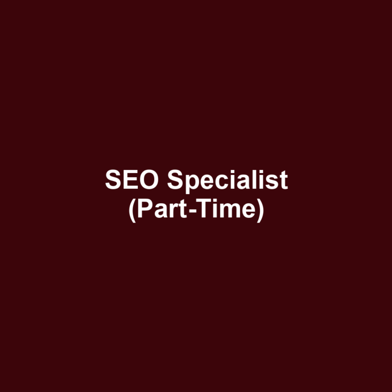 SEO Specialist (Part-Time)