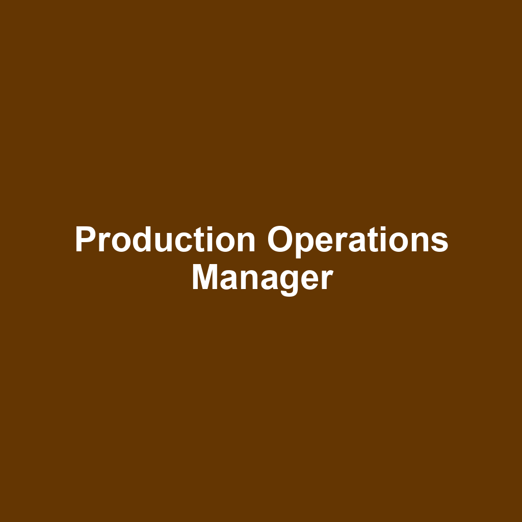 Production Operations Manager