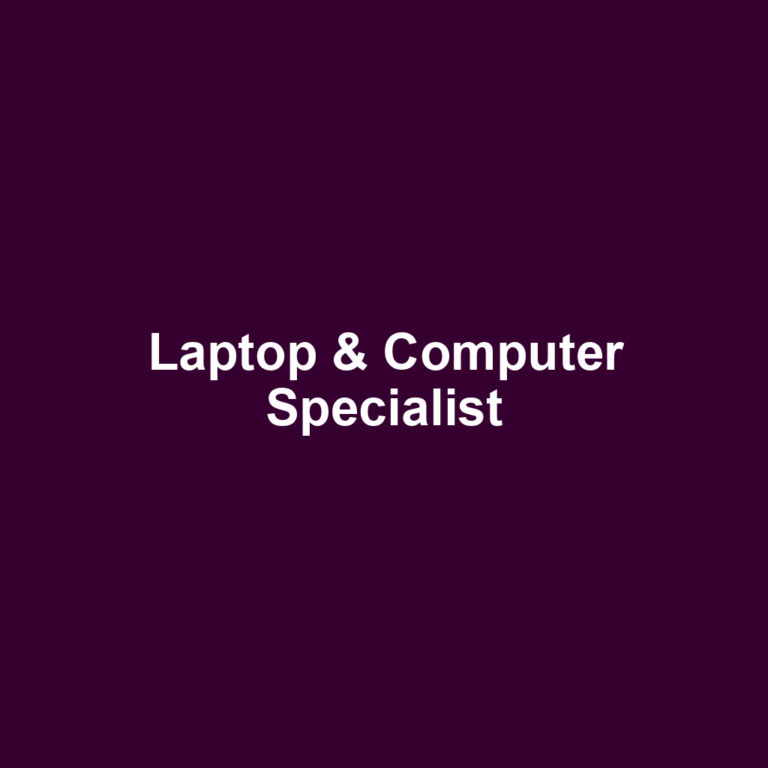 Laptop & Computer Specialist