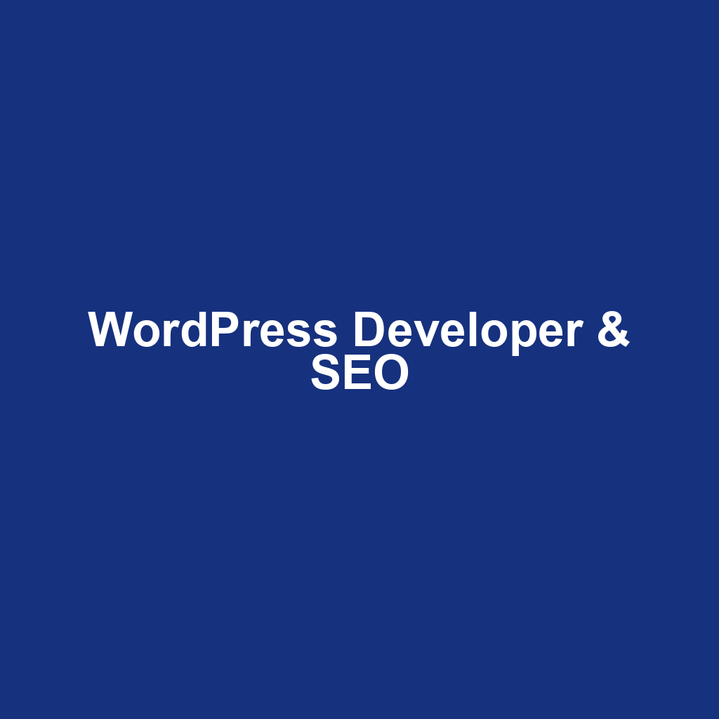 WordPress Developer & SEO