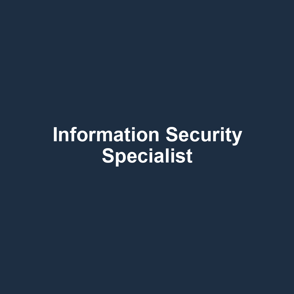 Information Security Specialist