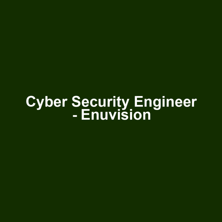 Cyber Security Engineer - Enuvision