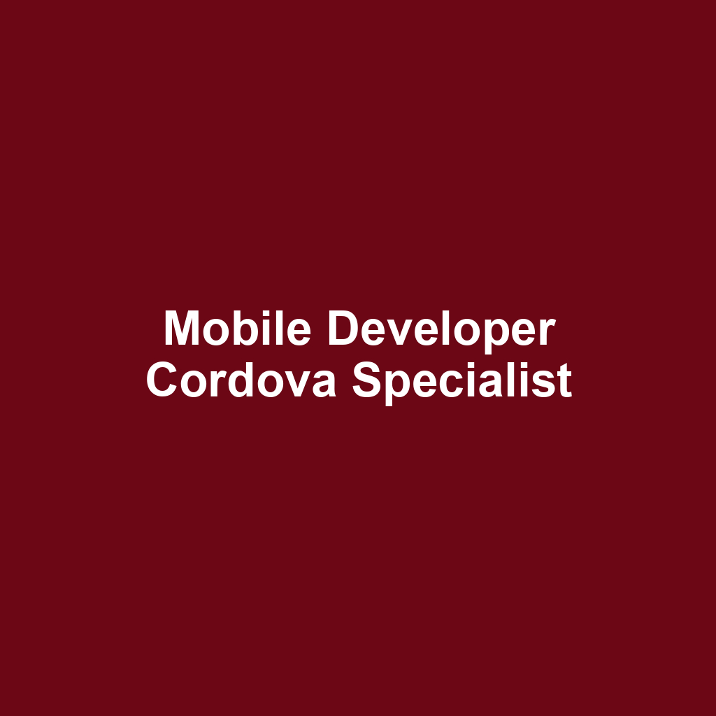 Mobile Developer Cordova Specialist