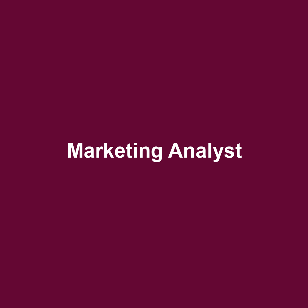 Marketing Analyst