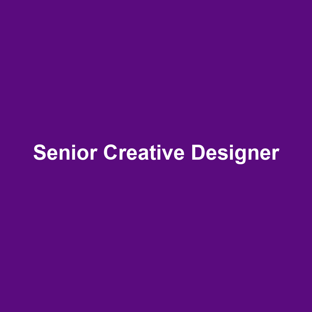 Senior Creative Designer