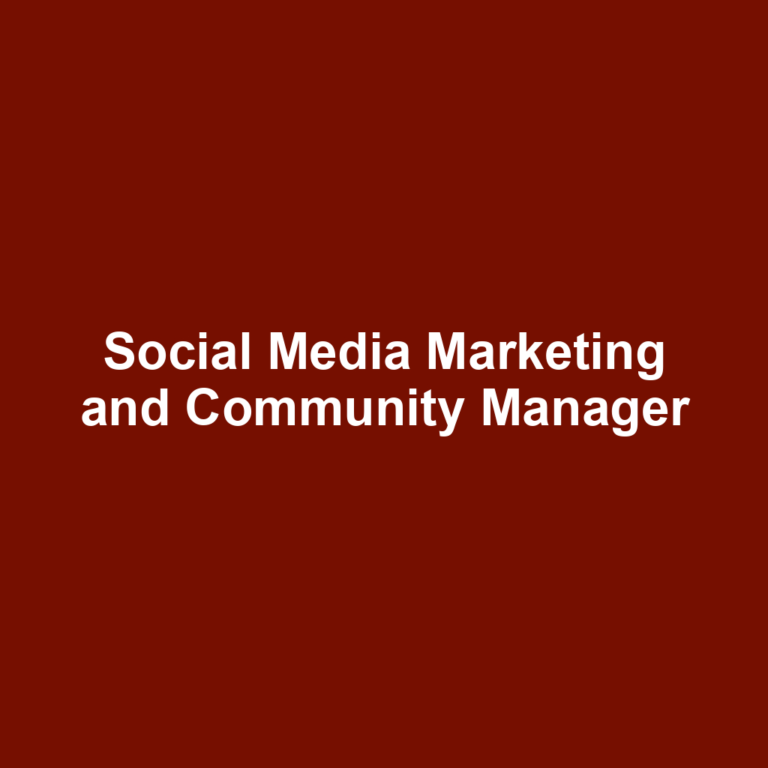 Social Media Marketing and Community Manager