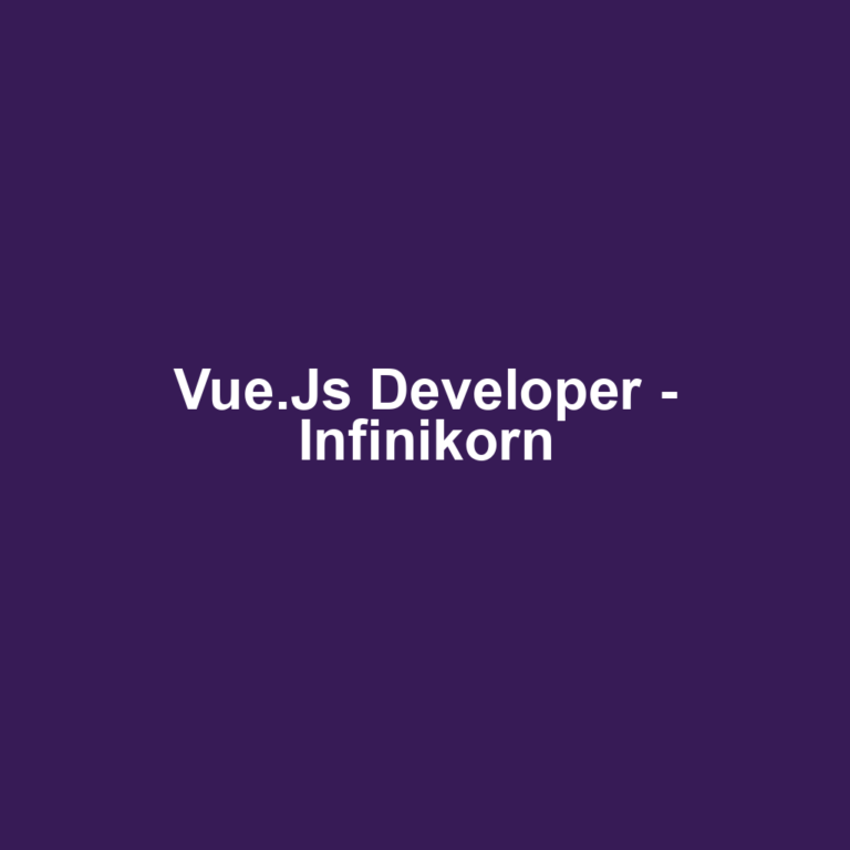 Vue.Js Developer - Infinikorn