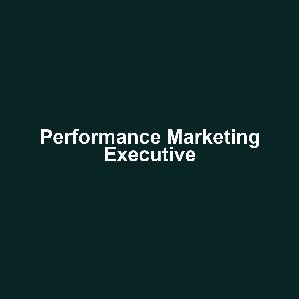 Performance Marketing Executive