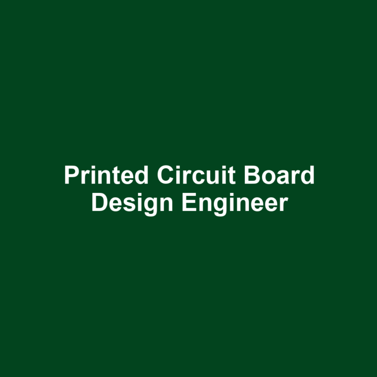 Printed Circuit Board Design Engineer