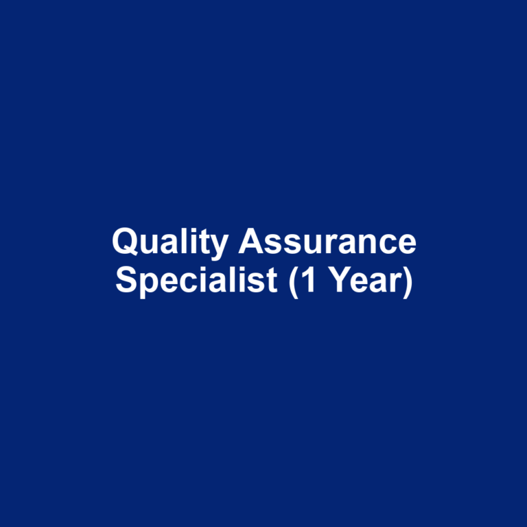 Quality Assurance Specialist (1 Year)